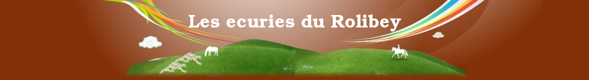 Les ecuries du Rolibey